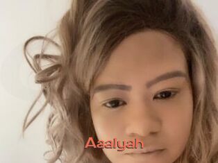 Aaalyah