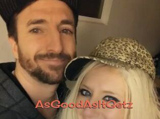 AsGoodAsItGetz