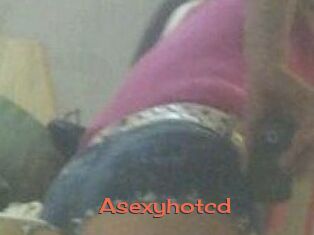 Asexyhotcd