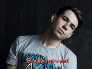 Badboysweet