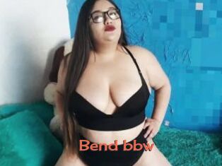 Bend_bbw
