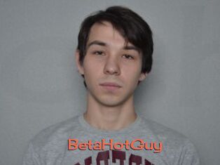 BetaHotGuy