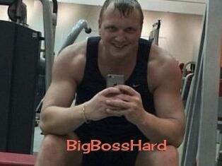 BigBossHard
