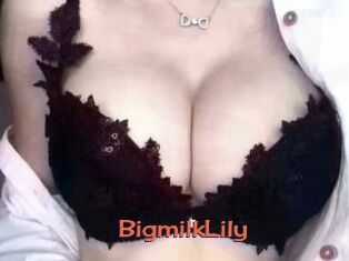 BigmilkLily