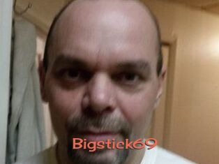 Bigstick69