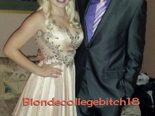 Blondecollegebitch18