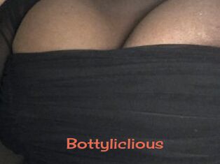 Bottyliclious