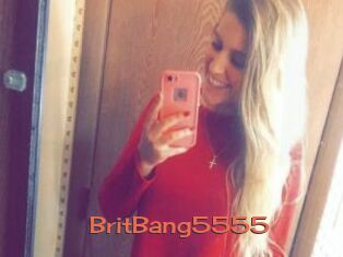 BritBang5555