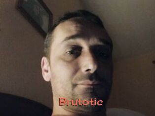 Brutotic