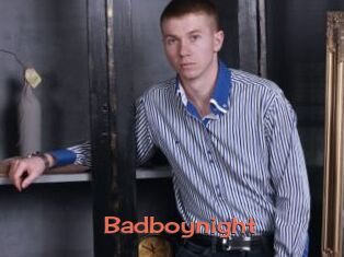Badboynight