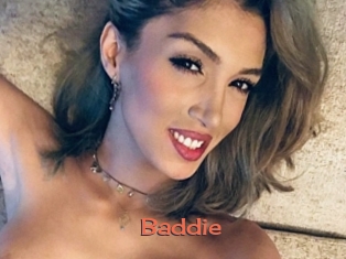 Baddie