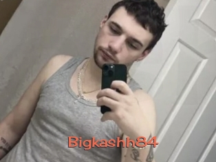 Bigkashh84