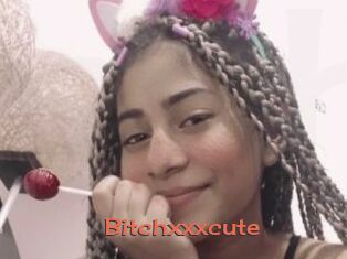 Bitchxxxcute