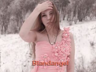 Blandangel