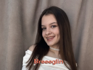 Breeeglin