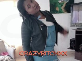 CRAZYBITCHXX