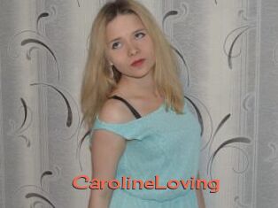 CarolineLoving