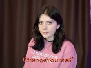 ChangeYourself