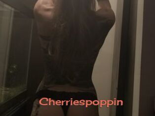 Cherriespoppin