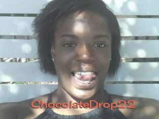 ChocolateDrop22