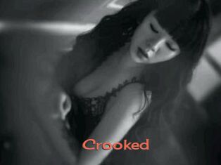 Crooked