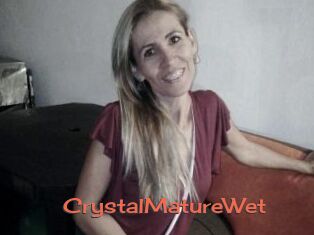 CrystalMatureWet