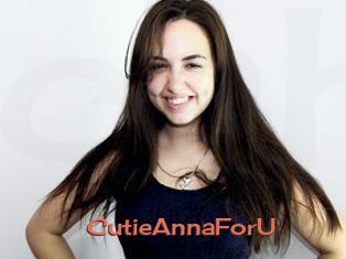 CutieAnnaForU