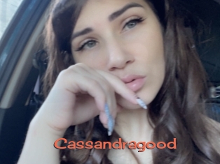 Cassandragood