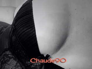 Chaude90