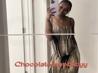 Chocolatedropbabyy