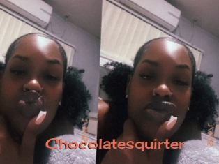 Chocolatesquirter