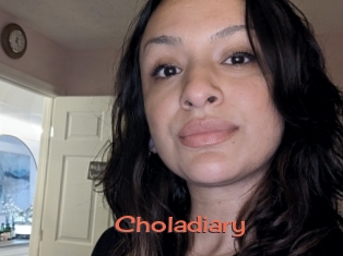 Choladiary