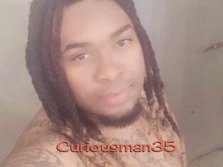Curiousman35
