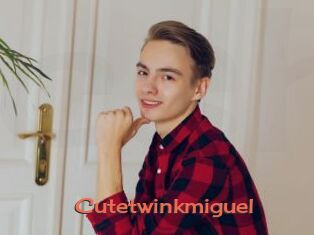 Cutetwinkmiguel