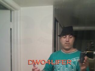 DWO4LIFER