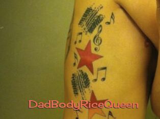 DadBodyRiceQueen
