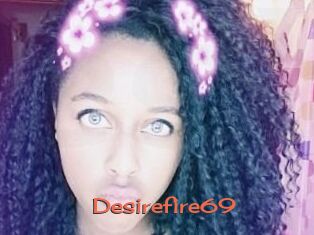 Desirefire69