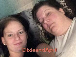 DixieandApril