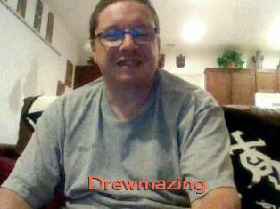 Drewmazing