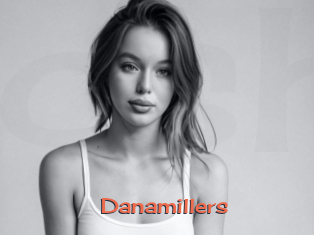 Danamillers