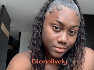 Dionelively