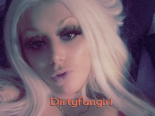 Dirtyfungirl