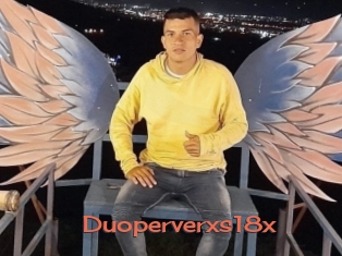 Duoperverxs18x