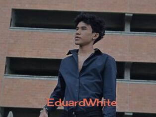 EduardWhite