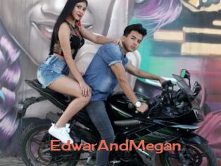 EdwarAndMegan