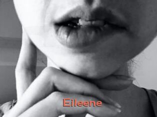 Eileene