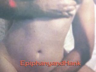 EpiphanyandHank