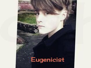 Eugenicist