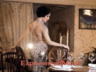 ExperiencedMore