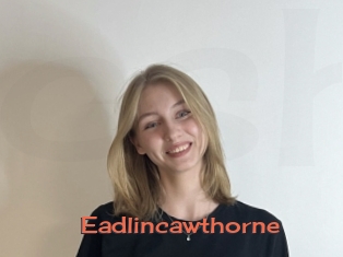 Eadlincawthorne